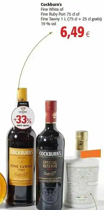 Colruyt Cockburn`s fine white of fine ruby port of fine tawny aanbieding