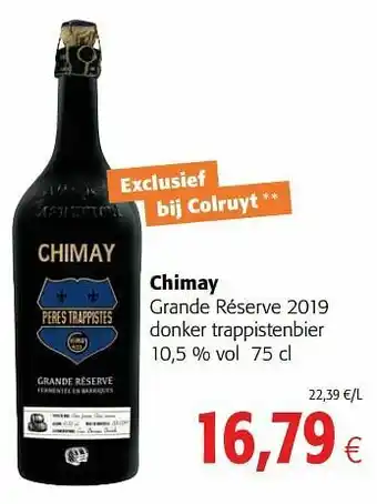 Colruyt Chimay grande réserve 2019 donker trappistenbier aanbieding