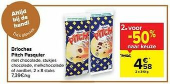 Carrefour Market Brioches pitch pasquier aanbieding