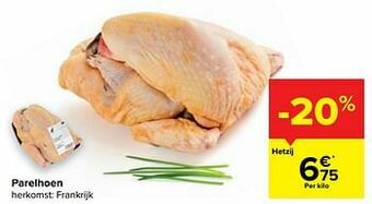 Carrefour Parelhoen aanbieding