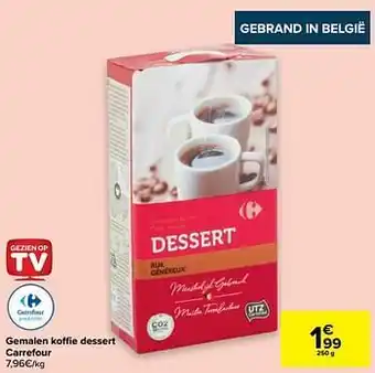 Carrefour Gemalen ko­ffie dessert carrefour aanbieding