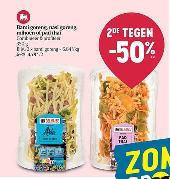 Delhaize Bami Goreng, Nasi Goreng, Mihoen Of Pad Thai aanbieding