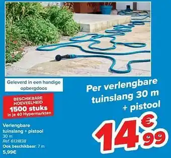 Carrefour Verlengbare tuinslang + pistool aanbieding