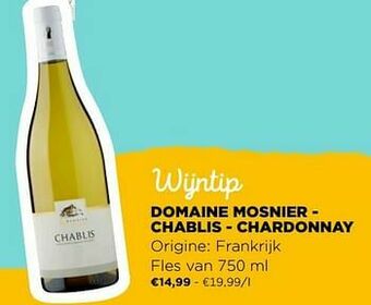 Jumbo Domaine mosnier - chablis - chardonnay aanbieding