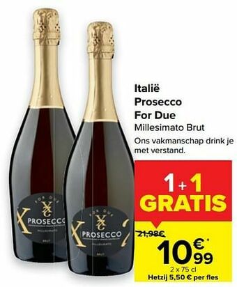 Carrefour Italië prosecco for due millesimato brut aanbieding