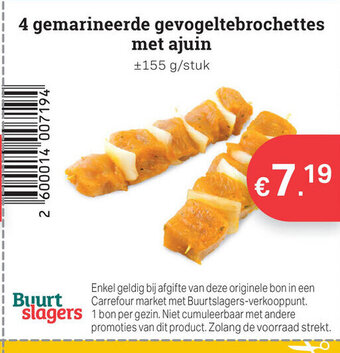Buurtslagers 4 Gemarineerde Gevogeltebrochettes met Ajuin aanbieding