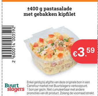 Buurtslagers Pastasalade Met Gebakken Kipfilet 400g aanbieding