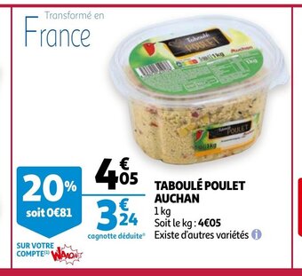 Auchan Taboulé Poulet Auchan aanbieding