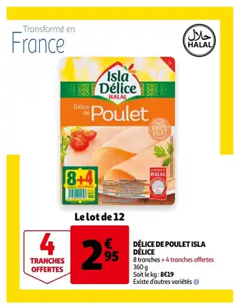 Auchan Délice De Poulet Isla Délice aanbieding