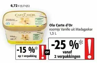 Colruyt Ola carte d`or roomijs vanille uit madagaskar aanbieding
