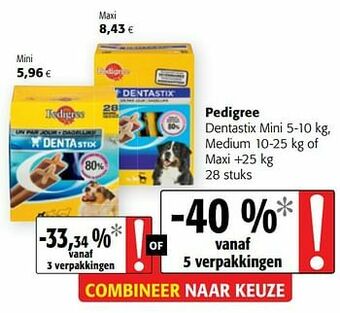 Colruyt Pedigree dentastix mini medium of maxi aanbieding