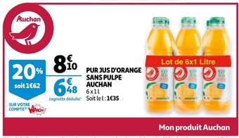 Auchan Pur Jus D'Orange Sans Pulpe Auchan aanbieding