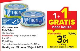 Carrefour Market Visconserven Fish Tales 2 x 160 g aanbieding