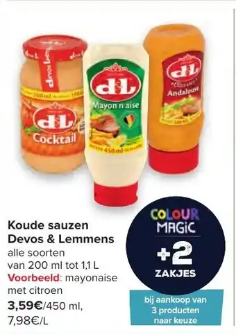 Carrefour Market Koude sauzen Devos & Lemmens 450 ml aanbieding