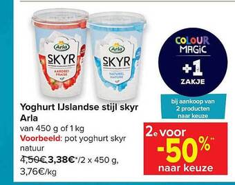 Carrefour Yoghurt Ijslandse Stijl Skyr Arla aanbieding