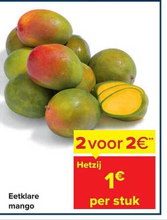 Carrefour Eetklare Mango aanbieding