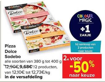 Carrefour Pizza Dolce Sodebo aanbieding