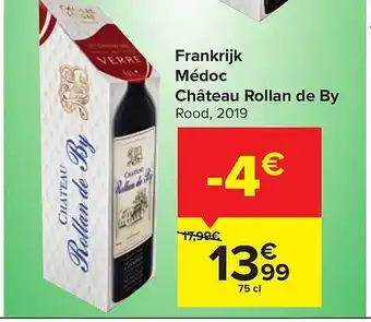Carrefour Médoc Château Rollan De By aanbieding