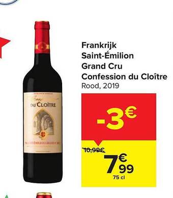 Carrefour Saintémilion Grand Cru Confession Du Cloître aanbieding