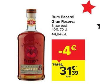 Carrefour Rum Bacardi Gran Reserva aanbieding