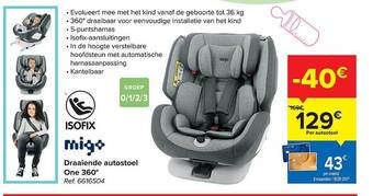 Carrefour Draaiende Autostoel One 360° aanbieding