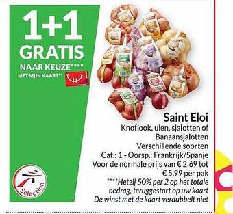 Intermarché Saint Eloi Knoflook, Uien, Sjalotten Of Banaansjalotten aanbieding