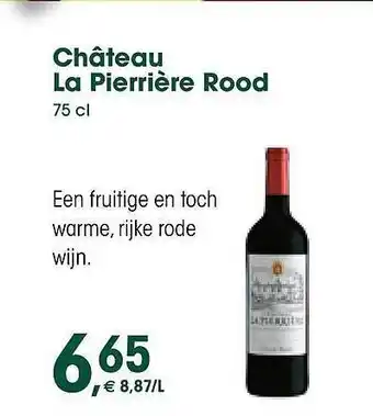 Prik en Tik Château La Pierrière Rood aanbieding