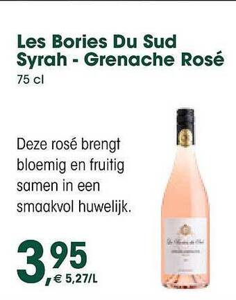 Prik en Tik Les Bories Du Sud Syrah Grenache Rosé aanbieding