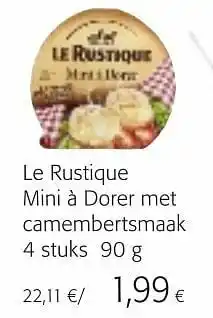 Colruyt Le rustique mini à dorer met camembertsmaak aanbieding