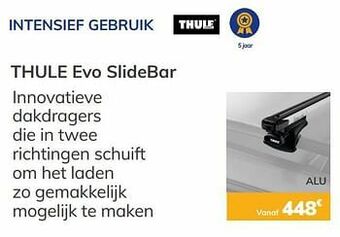 Intensief gebruik thule evo slidebar