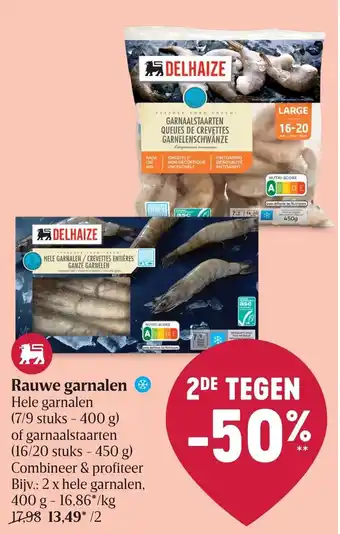 Delhaize Rauwe garnalen aanbieding