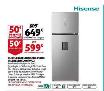 Auchan Refrigerateur Double Porte Hisense RT600N4WC2 aanbieding