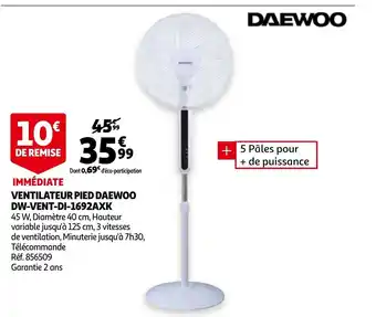Auchan Ventilateur Pied Daewoo DW-Vent-D1-1692AXK aanbieding