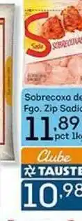 Supermercados Tauste Sobrecoxa De Fgo. Zip Sadia oferta
