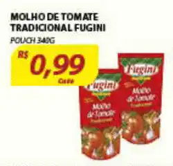 Assaí Atacadista Molho De Tomate Tradicional Fugini 340g oferta