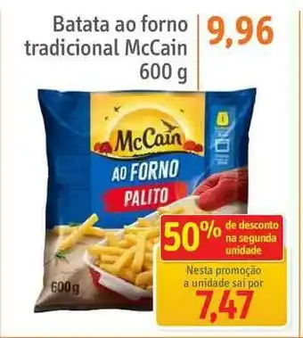Sonda Batata Ao Forno Tradicional Mccain 50% De Desconto Na Segunda Unidade 600g oferta