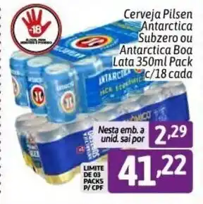 Supermercados Big Compra Cerveja Pilsen Antarctica Subzero ou Antarctica Boa lata 350ml pack c/18 cada oferta