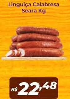 Atakarejo Linguiça Calabresa Seara oferta