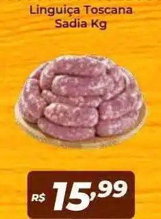 Atakarejo Linguiça Toscana Sadia oferta