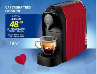 Lojas Cem Cafeteira Três Passione oferta