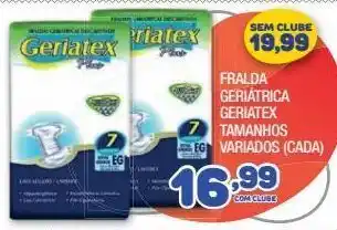 Costazul Supermercados Fralda geriátrica geriatex tamanhos variados (cada) oferta