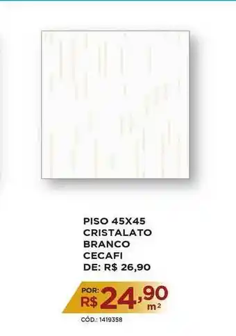Casa Show Piso 45x45 Cristalato Branco Cecafi oferta