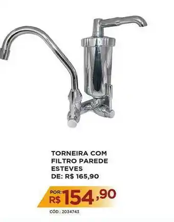 Casa Show Torneira Com Filtro Parede Esteves oferta