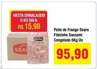 Spani Atacadista Peito De Frango Seara Filezinho Sassami Congelado 6kg Un oferta