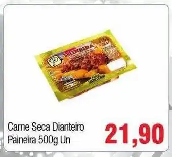 Spani Atacadista Carne Seca Dianteiro Painera oferta