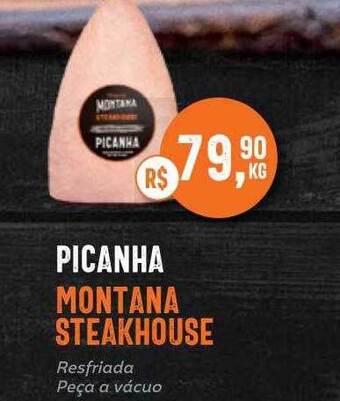 Tenda Atacado Picanha Montana Steakhouse oferta