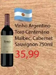 Chama Supermercados Vinho Argentino Toro Centenário Malbec Cabernet Sauvignon 750ml oferta
