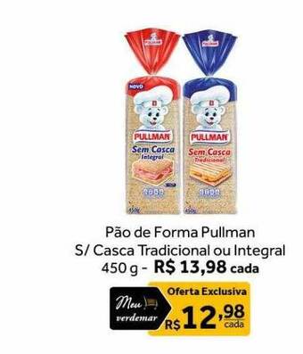 Verdemar Supermercado Pão De Forma Pullman S Casca Tradicional Ou Integral oferta