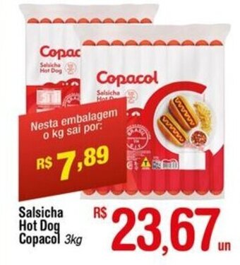 Fort Atacadista Salsicha Hot Dog Copacol 1kg oferta