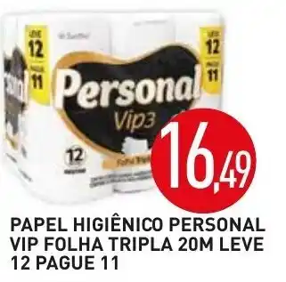 Calvo Atacadista Papel Higiénico Personal Vip Folha Tripla 20m leve 12 oague 11 oferta